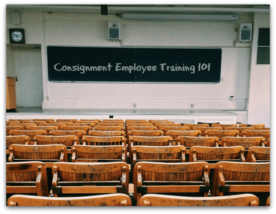 Consignment Employee Training 101